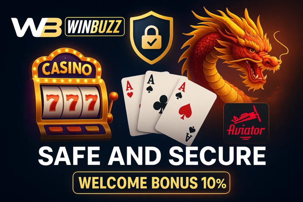 WinBuzz safe and secure gaming promotional image with casino, dragon, Teen Patti, and Aviator themes.