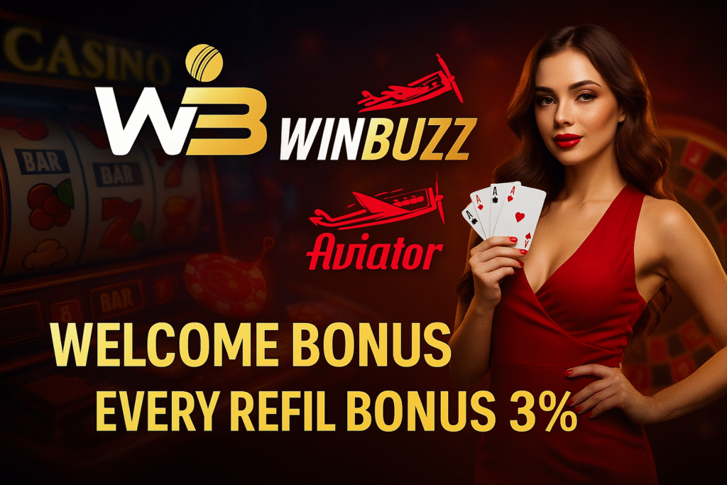 WINBUZZ promo with casino games background and Welcome Bonus 7% + Refill Bonus 3%.
