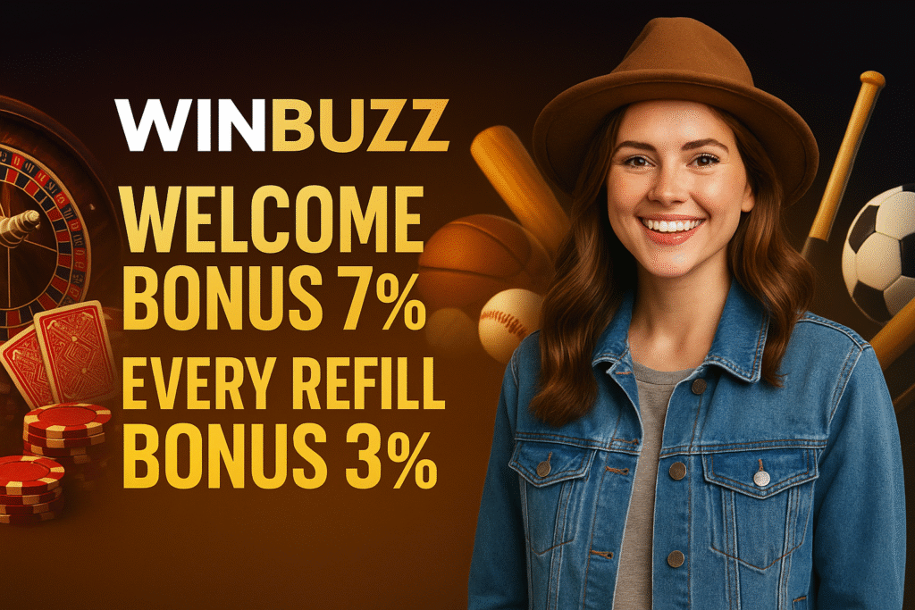 Western look single girl WinBuzz promo with casino-sports background and 7% welcome + 3% refill bonus.