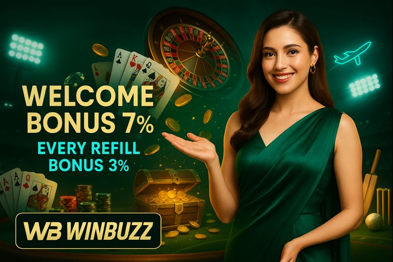 Green W3 WINBUZZ casino promo with a woman in a teal dress presenting “WELCOME BONUS 7%” and “EVERY REFILL BONUS 3%,” with roulette wheel, playing cards, coins, treasure chest, poker chips, and stadium lights.