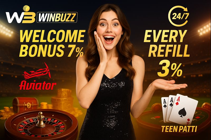 W3 WINBUZZ stadium casino promo with an excited woman in a black dress, text “WELCOME BONUS 7%” and “EVERY REFILL 3%,” Aviator logo, 24/7 badge, roulette wheel, coins, and Teen Patti cards.