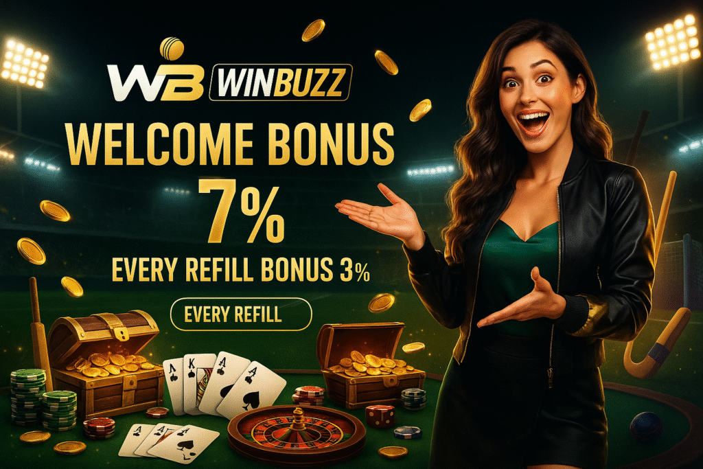 A WB Winbuzz promotional banner showing an excited woman in a black jacket and green top gesturing toward large gold text: “Welcome Bonus 7%” and “Every Refill Bonus 3%,” with flying gold coins, poker chips, playing cards, roulette wheel, and open treasure chests of coins on a dark stadium-like background.