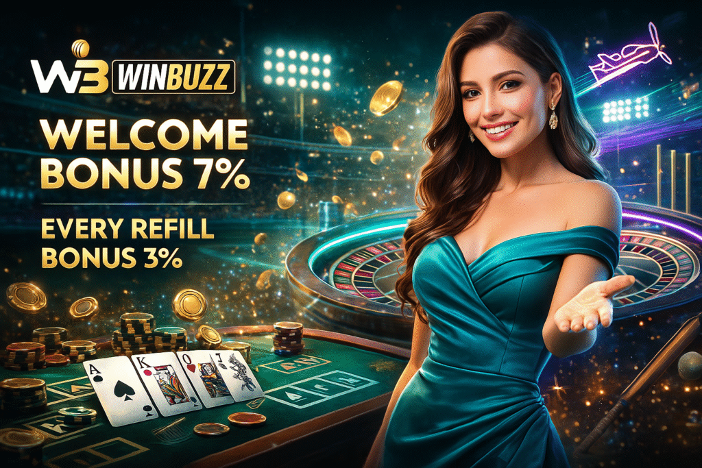 WinBuzz promo girl in a teal dress with stadium-casino lights, flying coins, roulette, and cards showing Welcome Bonus 7% and Refill Bonus 3%.